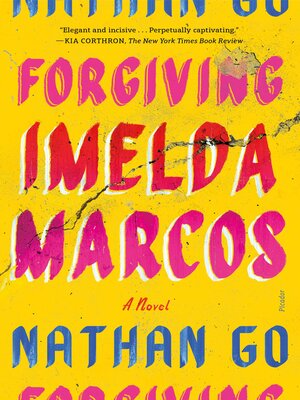 cover image of Forgiving Imelda Marcos